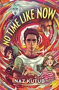 E-Book (epub) No Time Like Now von Naz Kutub