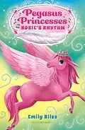 E-Book (epub) Pegasus Princesses 5: Rosie's Rhythm von Emily Bliss