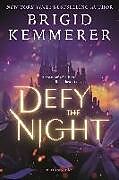 Couverture cartonnée Defy the Night de Brigid Kemmerer