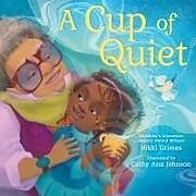 Livre Relié A Cup of Quiet de Nikki Grimes