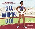 E-Book (pdf) Go, Wilma, Go! von Amira Rose Davis, Michael G. Long