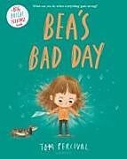 Livre Relié Bea's Bad Day de Tom Percival