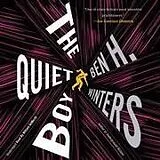 Audio CD (CD/SACD) The Quiet Boy von Ben H Winters