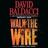 Audio CD (CD/SACD) Walk the Wire von Baldacci David