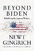 Audio CD (CD/SACD) Beyond Biden von Newt Gingrich