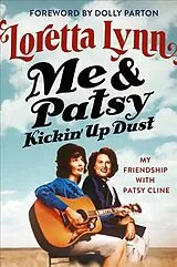 Audio CD (CD/SACD) Me & Patsy Kickin' Up Dust von Lynn Loretta