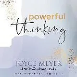 Audio CD (CD/SACD) Powerful Thinking von Joyce Meyer