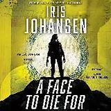 Audio CD (CD/SACD) A Face to Die For von Iris Johansen