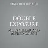 Audio CD (CD/SACD) Double Exposure von Alfred Gough, Miles Millar