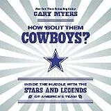 Audio CD (CD/SACD) How 'Bout Them Cowboys? von Myers Gary