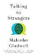 Audio CD (CD/SACD) Talking to Strangers von Malcolm Gladwell