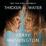Audio CD (CD/SACD) Thicker than Water von Kerry Washington