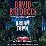 Audio CD (CD/SACD) Dream Town von Baldacci David