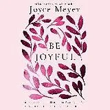 Audio CD (CD/SACD) Be Joyful von Joyce Meyer