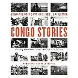Audio CD (CD/SACD) Congo Stories von Prendergast John, Fidel Bafilemba