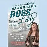 Audio CD (CD/SACD) Backroads Boss Lady von Jessi Roberts