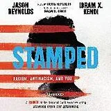 Audio CD (CD/SACD) Stamped: Racism, Antiracism, and You von Jason Reynolds, Ibram X. Kendi