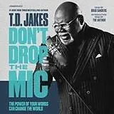 Audio CD (CD/SACD) Don't Drop the MIC von T D Jakes