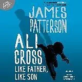 Audio CD (CD/SACD) Ali Cross: Like Father, Like Son von James Patterson
