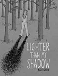 E-Book (pdf) Lighter Than My Shadow von Katie Green