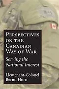 E-Book (epub) Perspectives on the Canadian Way of War von Bernd Horn