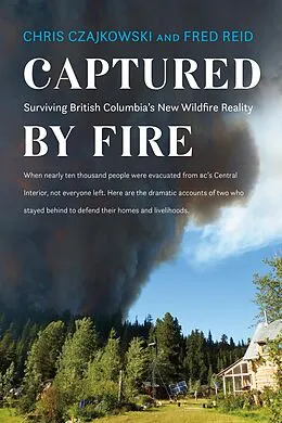 E-Book (epub) Captured by Fire von Chris Czajkowski, Fred Reid