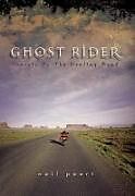 Couverture cartonnée Ghost Rider: Travels on the Healing Road de Neil Peart