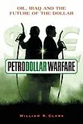 E-Book (epub) Petrodollar Warfare von William R. Clark