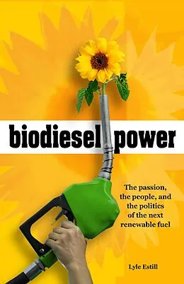 E-Book (epub) Biodiesel Power von Lyle Estill