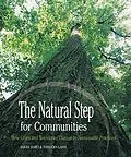 E-Book (epub) The Natural Step for Communities von Sarah James, Torbjörn Lahti