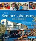 E-Book (epub) The Senior Cohousing Handbook von Charles Durrett