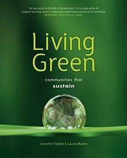 E-Book (epub) Living Green von Jennifer Fosket, Laura Mamo