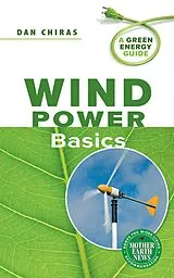 E-Book (epub) Wind Power Basics von Dan Chiras
