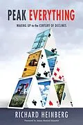 E-Book (epub) Peak Everything von Richard Heinberg