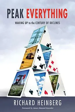 E-Book (epub) Peak Everything von Richard Heinberg