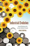 E-Book (epub) Industrial Evolution von Lyle Estill