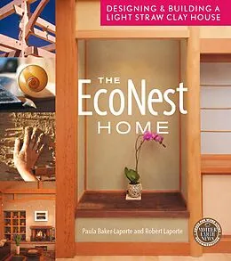 E-Book (epub) The EcoNest Home von Paula Baker-Laporte, Robert Laporte