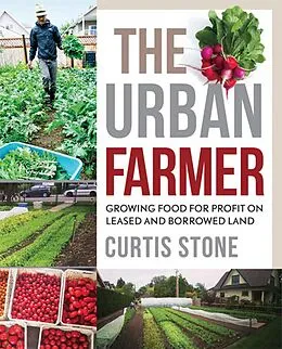 E-Book (epub) The Urban Farmer von Curtis Stone