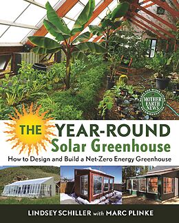 E-Book (epub) The Year-Round Solar Greenhouse von Lindsey Schiller