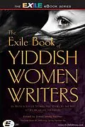 E-Book (pdf) Exile Book of Yiddish Women Writers von Frieda Johles Forman