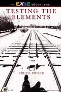E-Book (epub) Testing the Elements von Bruce Meyer