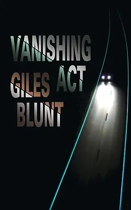 E-Book (epub) Vanishing Act von Giles Blunt