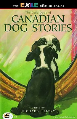 E-Book (pdf) Exile Book of Canadian Dog Stories von Richard Teleky