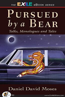 E-Book (epub) Pursued by a Bear von Daniel David Moses