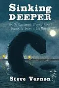 E-Book (epub) Sinking Deeper von Steve Vernon
