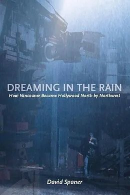 E-Book (epub) Dreaming in the Rain von David Spaner