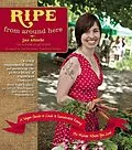 E-Book (epub) Ripe from Around Here von Jae Steele