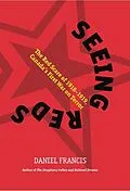 E-Book (epub) Seeing Reds von Daniel Francis