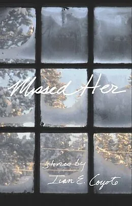 E-Book (epub) Missed Her von Ivan Coyote