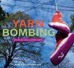 E-Book (epub) Yarn Bombing von Mandy Moore, Leanne Prain